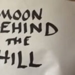 12 - Moon Behind The Hill