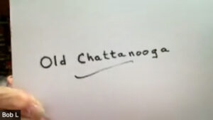 02 - Old Chattanooga
