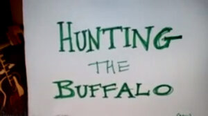 03 - Hunting The Buffalo