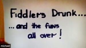 07 - Fiddler's Drunk & Fun's All Over